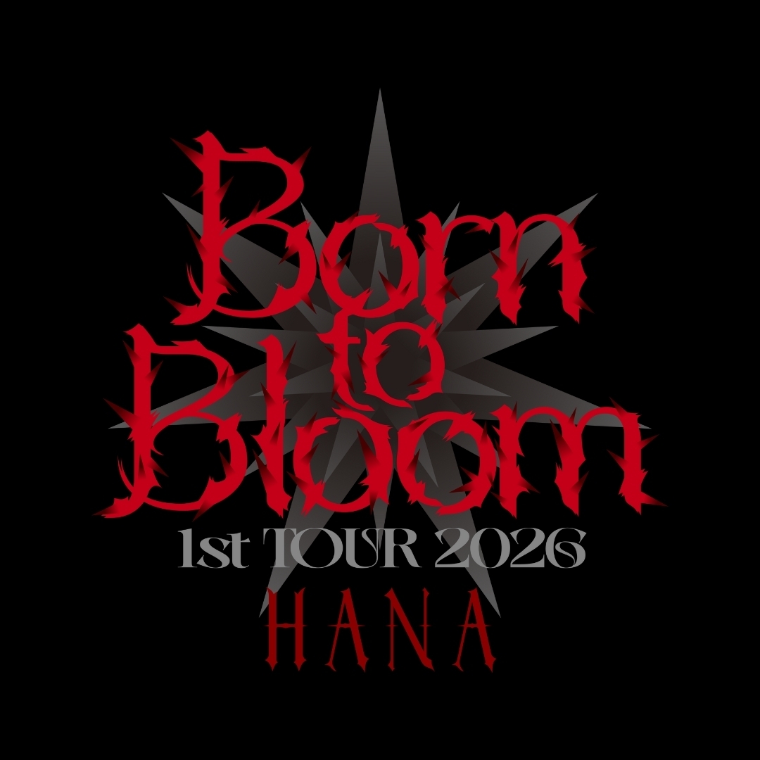 HANA 1st TOUR 2026 “Born to Bloom”｜ticket board